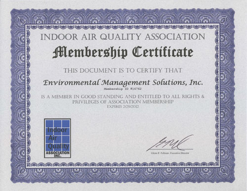 EMS is a member of the Indoor Air Quality Association